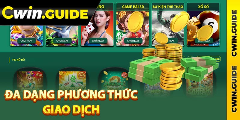 Đa dạng phương thức giao dịch