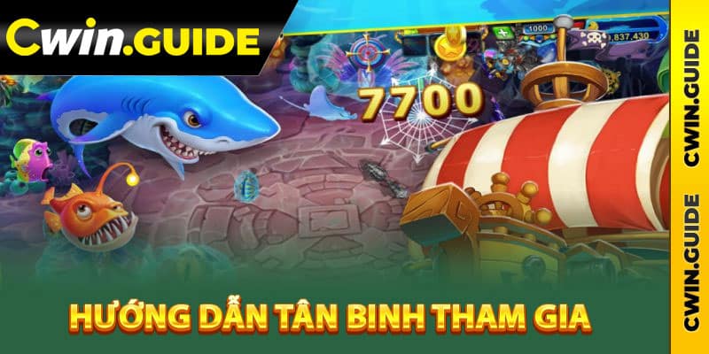 Hướng dẫn tân binh tham gia