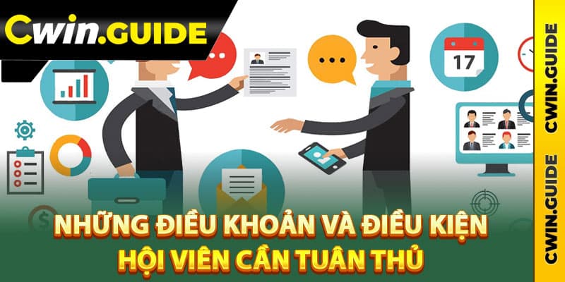 Những điều khoản và điều kiện hội viên cần tuân thủ